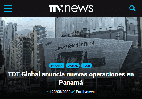 article todotvnews.com tdt-global-anuncia-nuevas-operaciones-en-panama